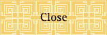 
close